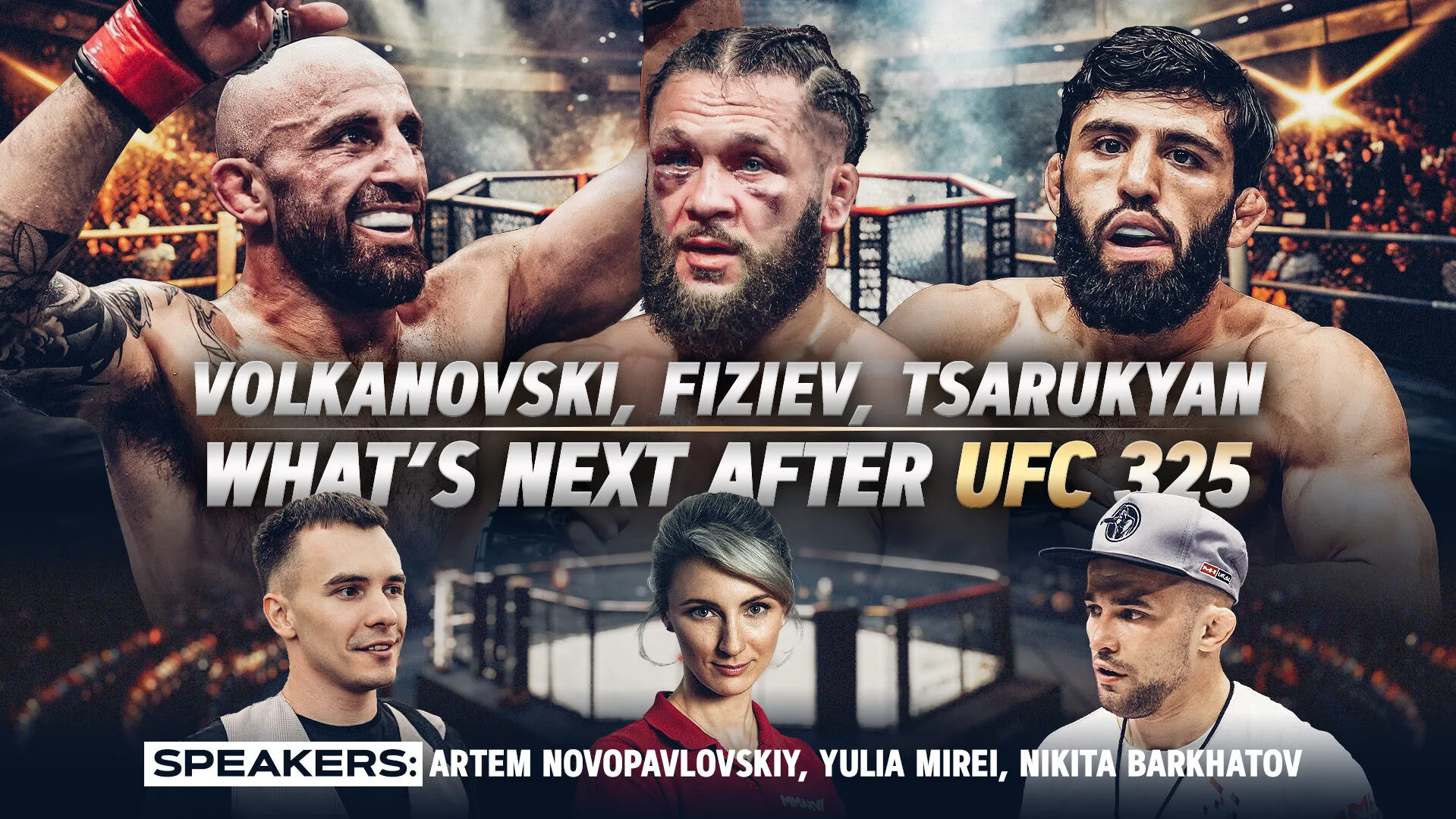 UFC 325 Breakdown with Barkhatov: Volkanovski’s Title Defense, Fiziev’s Loss, Tsarukyan’s Future превью