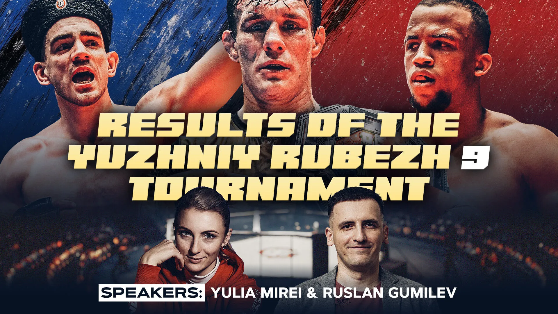 Champion Gritsutin, Undefeated Rudenko and Samuel, Sineshchuk’s Broken Leg: Yuzhniy Rubezh 9 превью