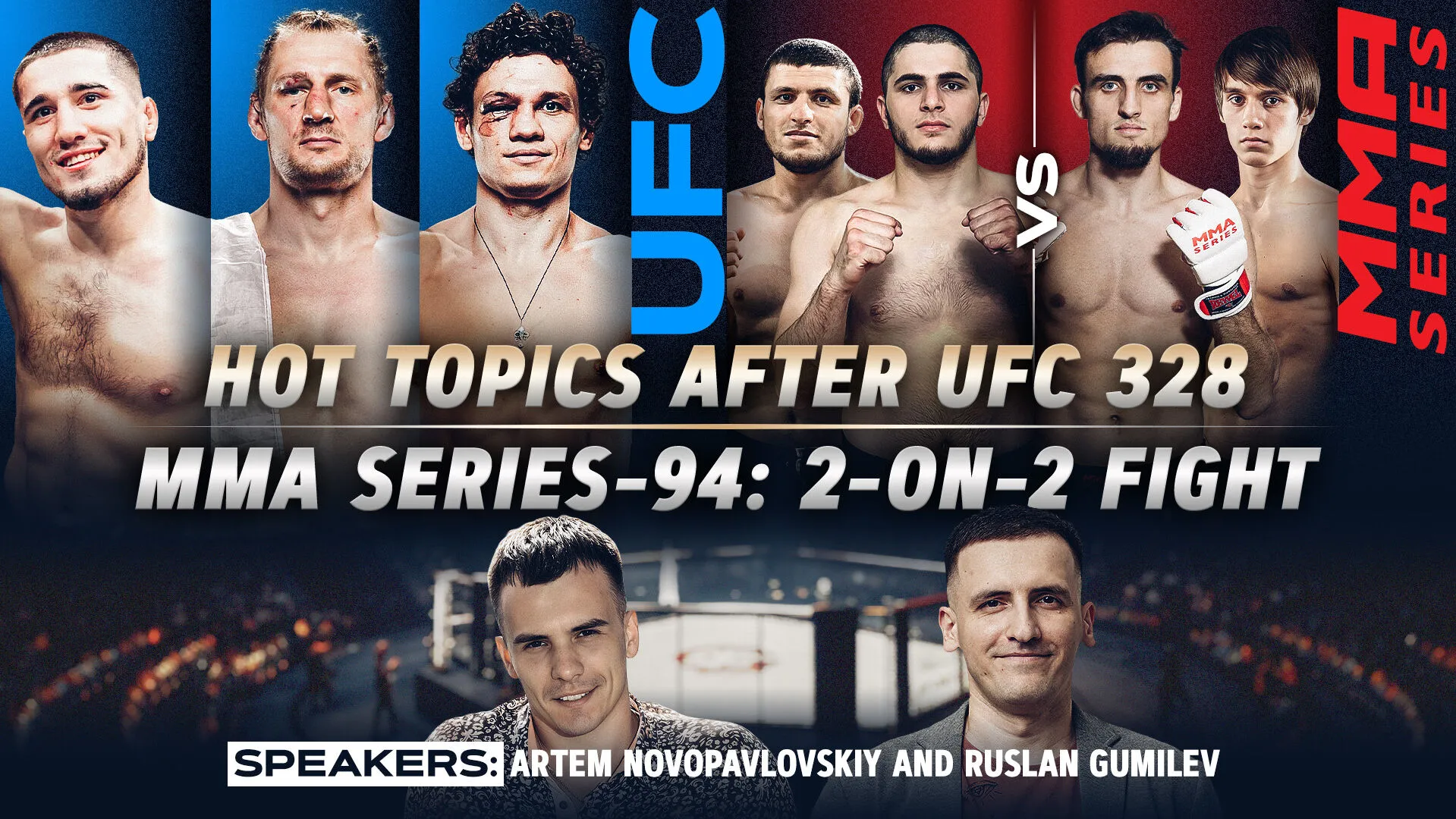 UFC 328 Recap and 2-on-2 Fight in MMA Series превью