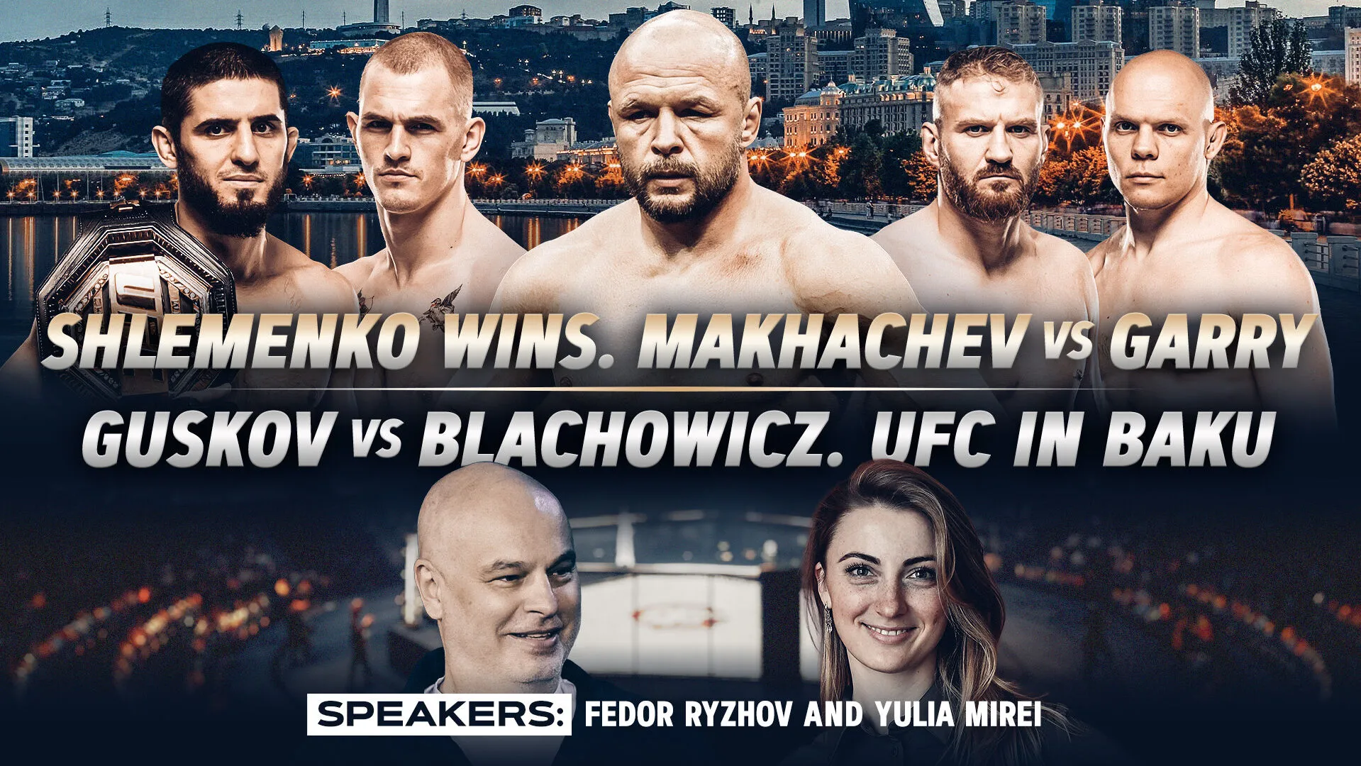 “It All Depends on His Wife”: MMA Series Director Fedor Ryzhov Makes Surprise Prediction for Makhachev vs. Garry превью